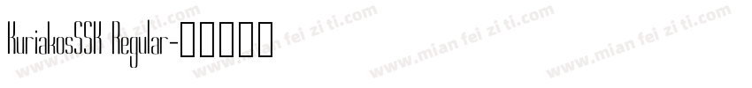 KuriakosSSK Regular字体转换